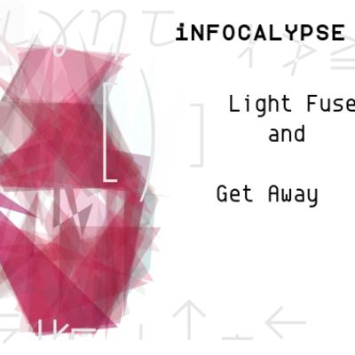 Light Fuse and Get Away