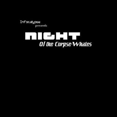Night of the Corpse-Whale